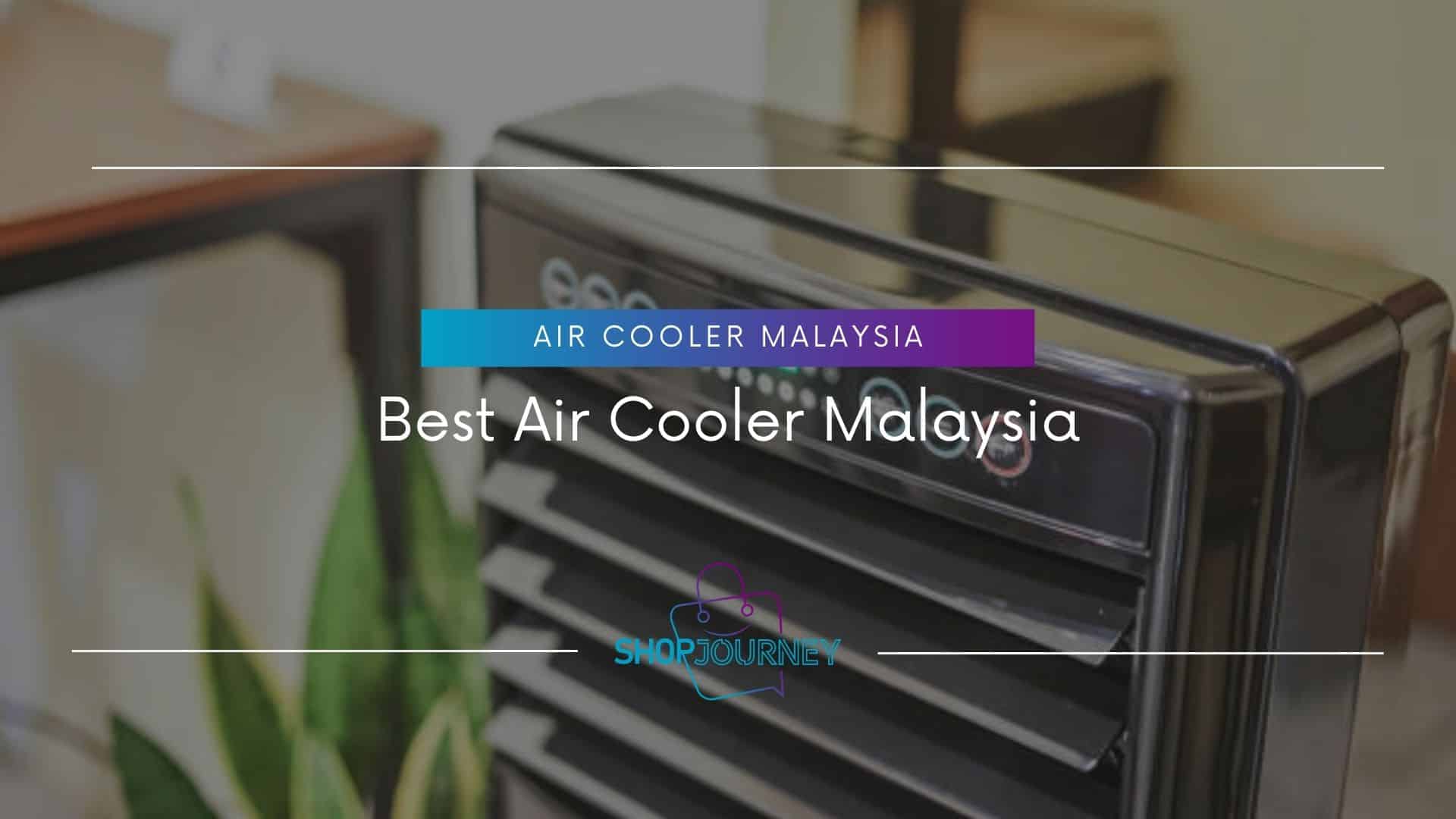Best Air Cooler Malaysia - Shop Journey