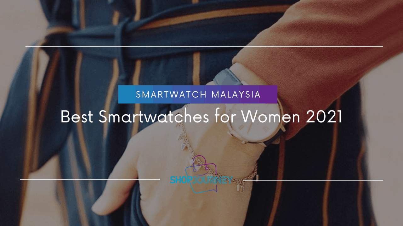 Best smartwatches for women in 2021.