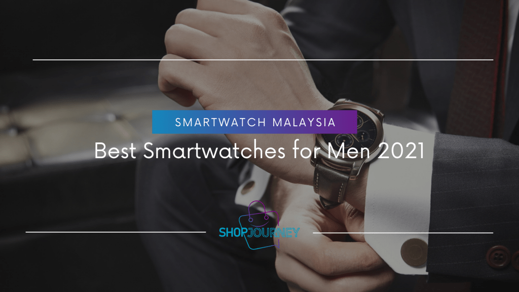 Best smartwatches for men in 2021.