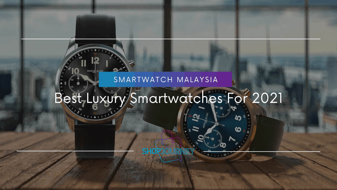Best luxury smartwatches for 2021.