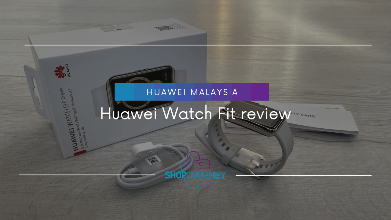 Huawei Watch Fit review.