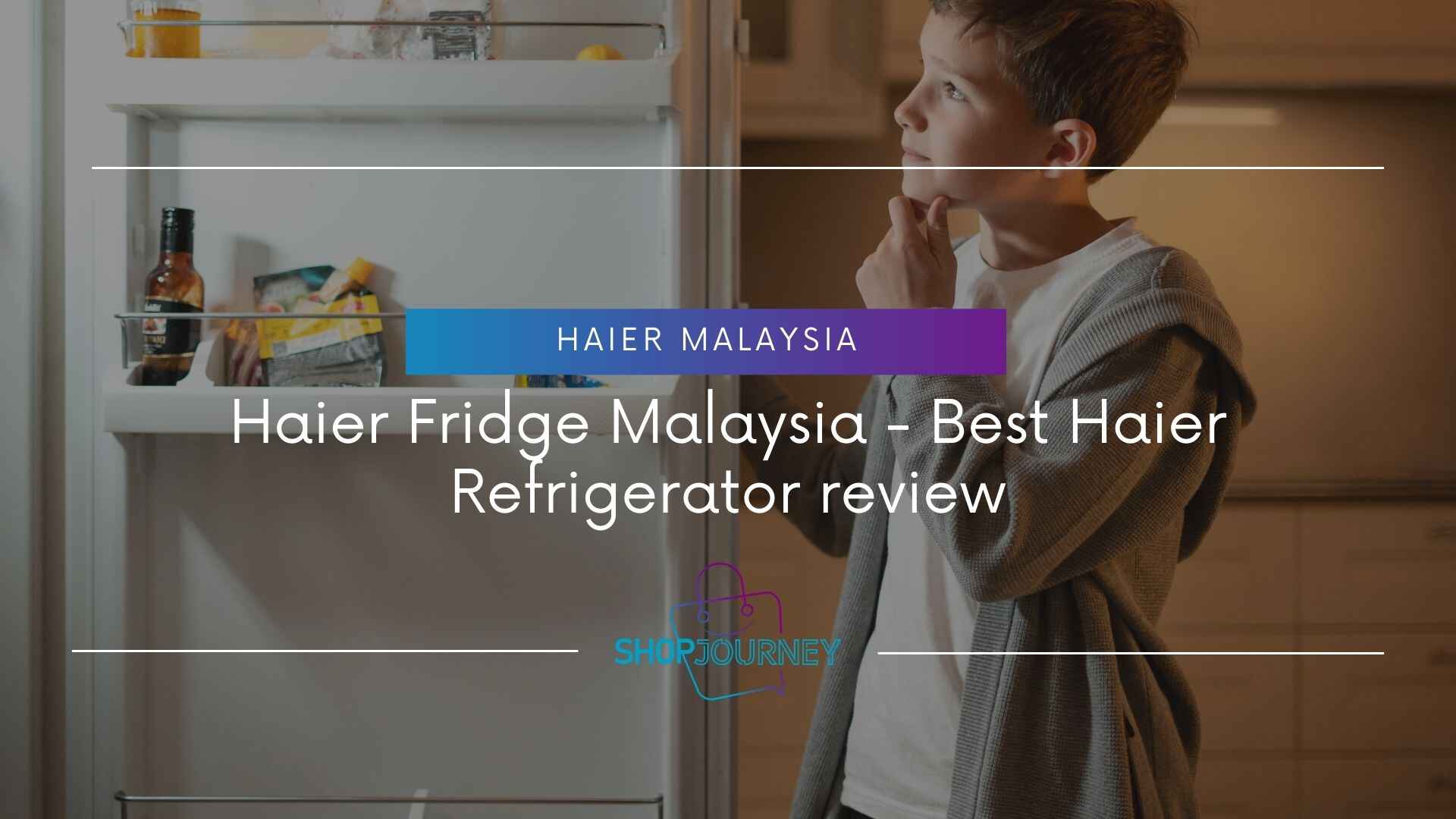 Haier Malaysia offers the best Haier refrigerator options, providing a comprehensive review of their top models.