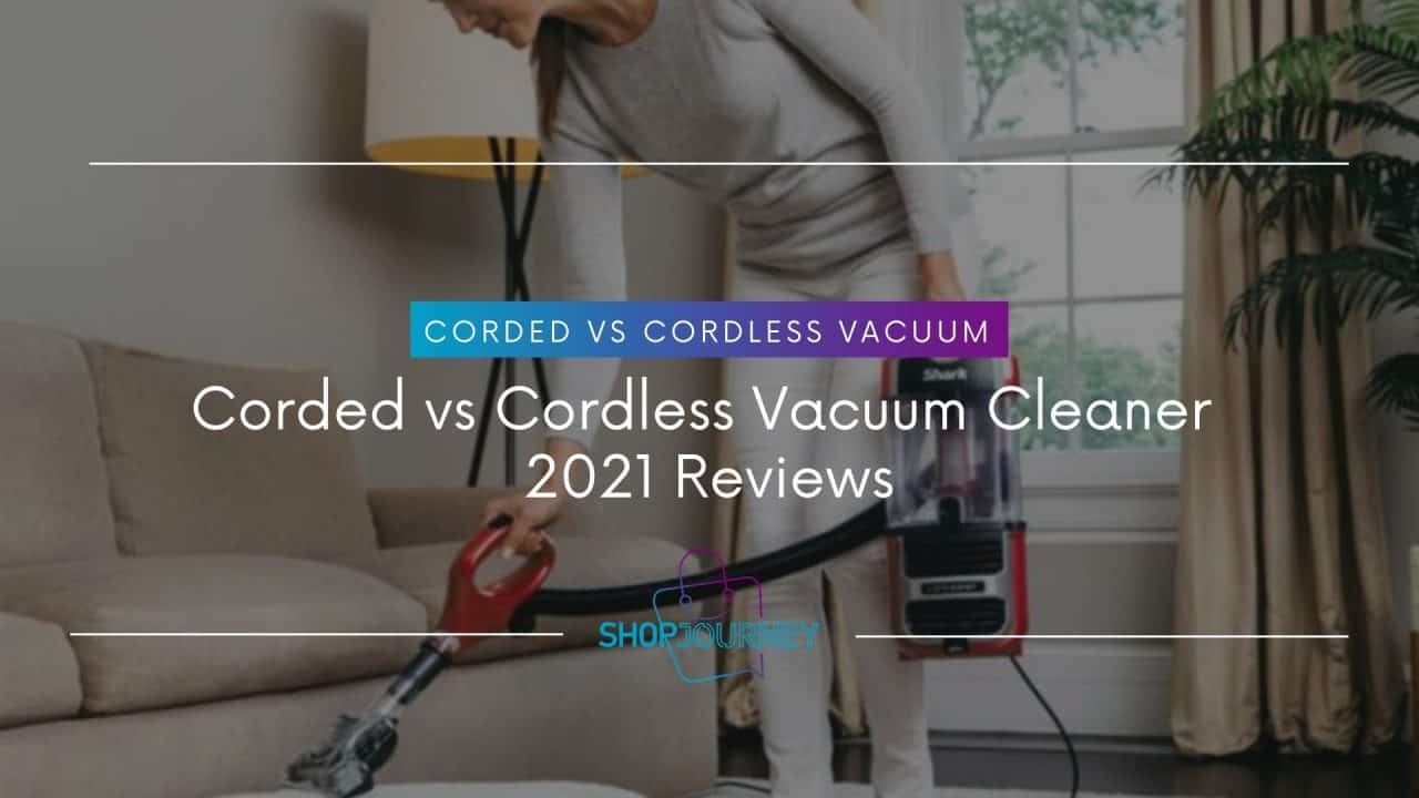 2020 reviews of cordless vacuum cleaner.