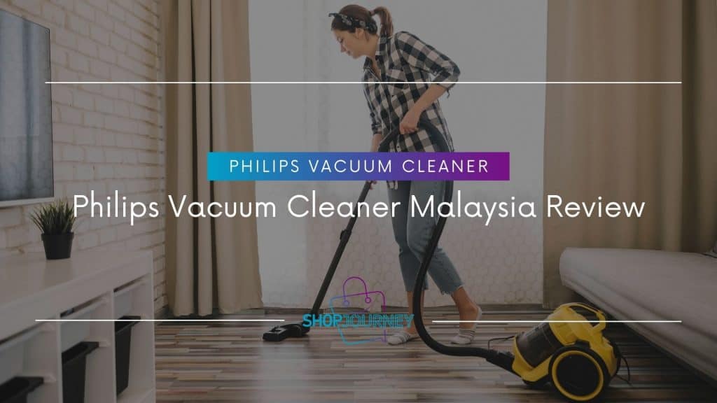 Philips vacuum cleaner review.