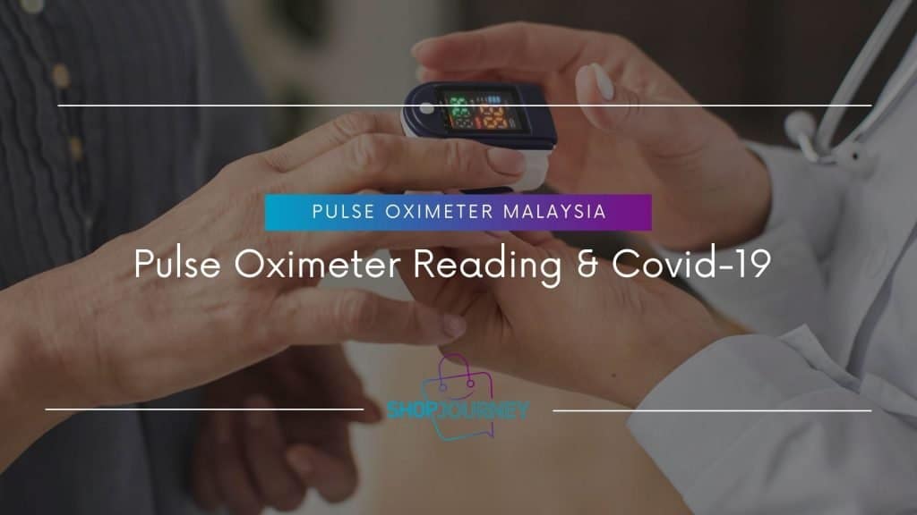 Pulse Oximeter Reading & Covid-19 - Shop Journey