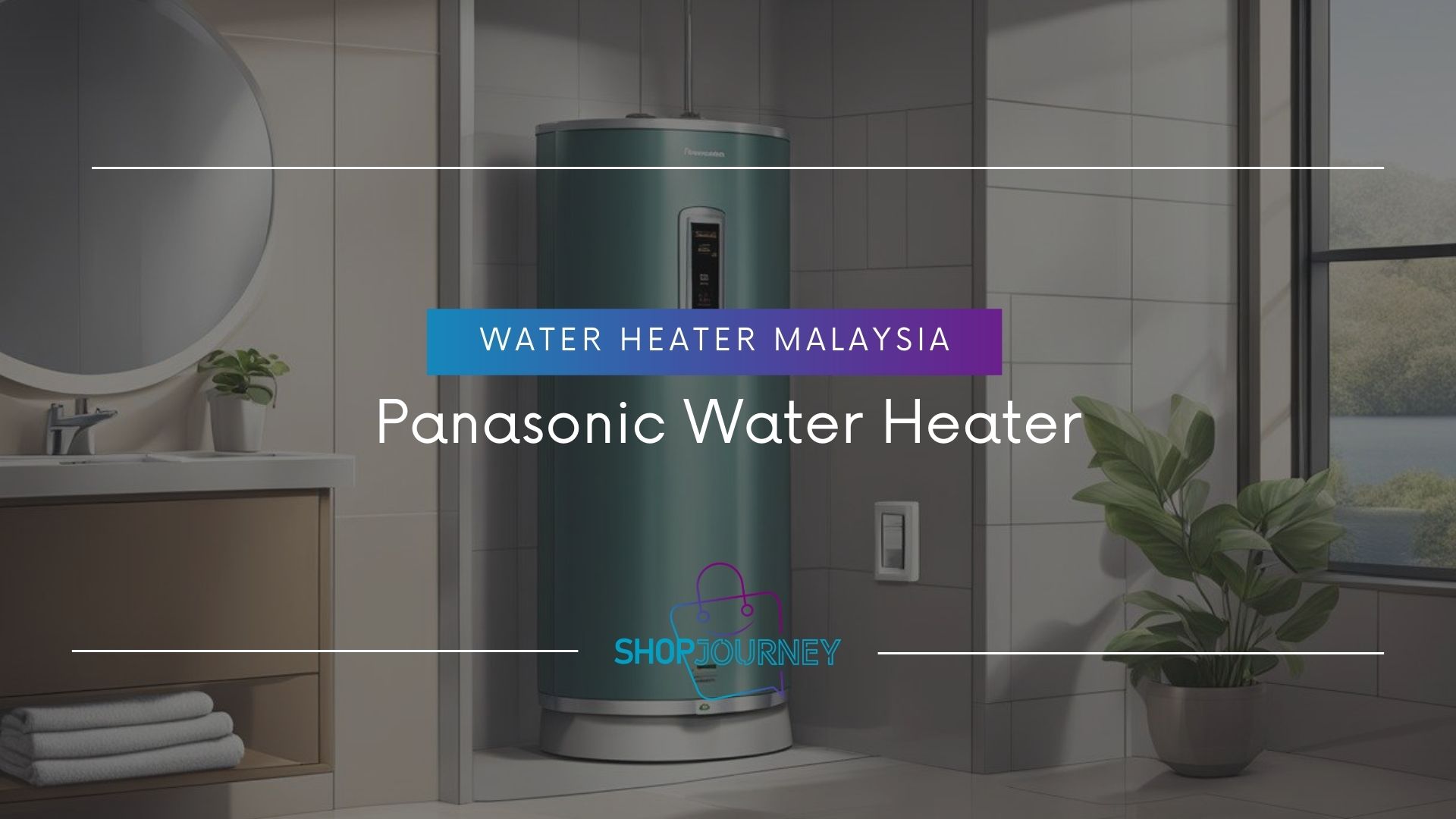 Panasonic Water Heater - ShopJourney