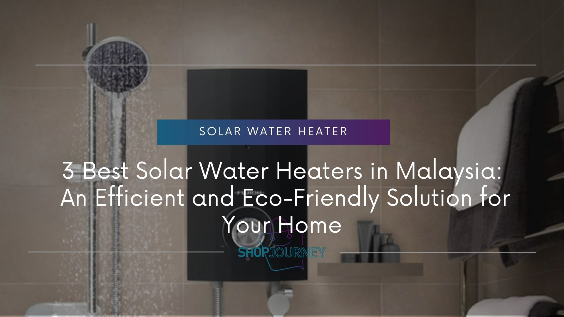 Solar water heater - Shop journey